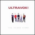 ULTRAVOX / ウルトラヴォックス / ISLAND YEARS