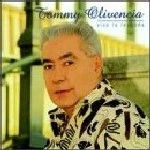 TOMMY OLIVENCIA / トミー・オリベンシア / VIVE LA LEYENDA