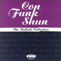 CON FUNK SHUN / コン・ファンク・シャン / BALLADS COLLECTION