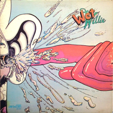 WET WILLIE / ウェット・ウィリー / WET WILLIE