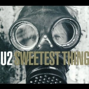 U2 / SWEETEST THING - 1st