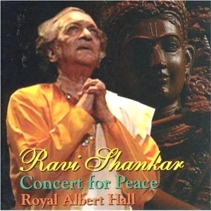 RAVI SHANKAR / ラヴィ・シャンカール / CONCERT FOR PEACE
