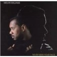 MELVIN WILLIAMS / メルヴィン・ウイリアムス / NEVER SEEN YOUR FACE