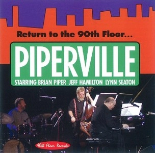 BRIAN PIPER / ブライアン・パイパー / PIPERVILLE