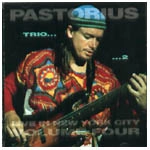 JACO PASTORIUS / ジャコ・パストリアス / VOL. 4-LIVE IN N.Y. CITY
