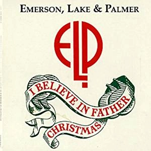 EMERSON, LAKE & PALMER / エマーソン・レイク&パーマー / I BELIEVE IN FATHER CHRISTMAS
