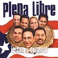 PLENA LIBRE / プレーナ・リヴレ / !ESTAMOS GOZANDO!
