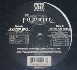 MEXAKINZ / BURNIN HOT / HEADZ OR TAYLZ