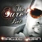 MAGIC JUAN / マジック・フアン / SURE BET