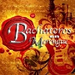 V.A. (BACHATEROS EN MERENGUE) / BACHATEROS EN MERENGUE