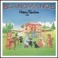 BLANCMANGE / HAPPY FAMILIES...PLUS
