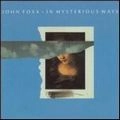 JOHN FOXX / ジョン・フォックス / IN MYSTERIOUS WAYS (DELUXE)
