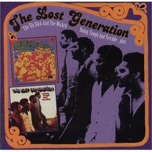 LOST GENERATION / ロスト・ジェネレーション / "THE SLICK, SLY AND THE WICKED + YOUNG TOUGH AND TERRIBLE (2 ON 1)"