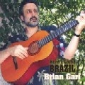 BRIAN GARI / ブライアン・ギャリ / HERE I COME BRAZIL