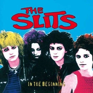 SLITS / スリッツ / IN THE BEGINNING - SWEDEN
