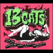 13CATS / サーティーンキャッツ / 13 TRACKS