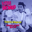 LITTLE RICHARD / リトル・リチャード / TUTTI FRUTTI: GREATEST HITS