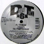 DJ SNEAK / DJスニーク / DA PIMPDOGGY