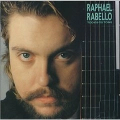 RAPHAEL RABELLO / ハファエル・ハベーロ / TODOS OS TONS