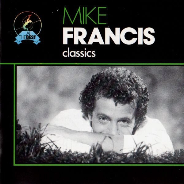 MIKE FRANCIS / マイク・フランシス / CLASSICS