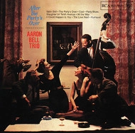 AARON BELL  / アーロン・ベル / AFTER THE PARTY'S OVER