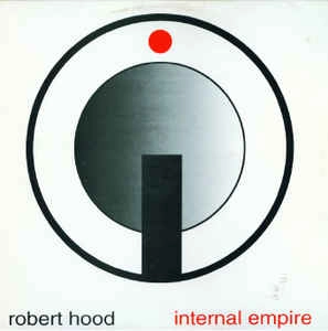ROBERT HOOD / ロバート・フッド / INTERNAL EMPIRE