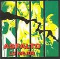 ASFALTO / アスファルト / LO MAYOR (THE BEST)