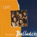 LIFT (DEU) / DIE SCHONSTEN BALLADEN