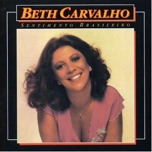 BETH CARVALHO / ベッチ・カルヴァーリョ / SENTIMENTO BRASILEIRO