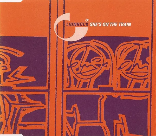 LIONROCK / SHE'S ON THE TRAIN