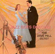 DAVE PELL / デイヴ・ペル / JAZZ GOES DANCING