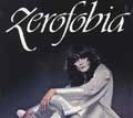 RENATO ZERO / レナート・ゼロ / ZEROFOBIA(24BIT REMASTERED DIGIPACK)