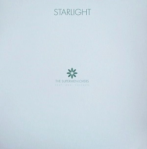 SUPERMEN LOVERS / STARLIGHT (FEAT. MANI HOFFMAN)