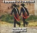 EDOARDO BENNATO / エドアルド・ベンナート / I BUONI EI CATTIVI(24BIT REMASTERED DIGIPA
