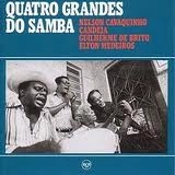CANDEIA, NELSON CAVAQUINHO, ELTON MEDEIROS, GUILHERME DE BRITO / カンデイア, ネルソン・カヴァキーニョ, エルトン・メデイロス, ギリェルミ・ヂ・ブリート / QUATRO GRANDES DO SAMBA - SERI