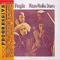 ACQUA FRAGILE / アクア・フラジーレ / MASS MEDIA STARS