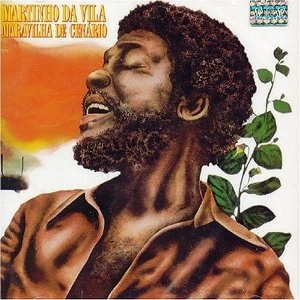 MARTINHO DA VILA / マルチーニョ・ダ・ヴィラ / MARAVILHA DE CENARIO