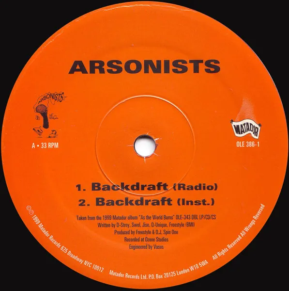 ARSONISTS / BACKDRAFT