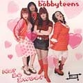 BOBBYTEENS / ボビーティーンズ / NOT SO SWEET