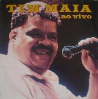 TIM MAIA / チン・マイア / AO VIVO