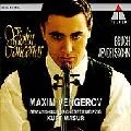 MAXIM VENGEROV  / マキシム・ヴェンゲーロフ / PLAYS BRUCH/MENDELSSOHN