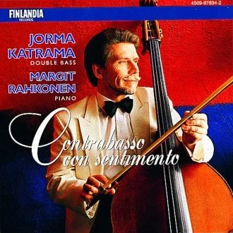JORMA KATRAMA / ヨルマ・カトラマ / CONTRABASSO CON SENTIMENTO / CONTREBASSO CON SENTIMENTO