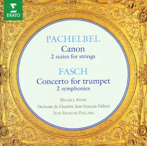 JEAN-FRANCOIS PAILLARD / ジャン=フランソワ・パイヤール / PACHELBEL:CANON/FASCH:CONCERTO FOR 2TRUMPETS