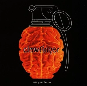 CLAWFINGER / クローフィンガー / USE YOUR BRAIN - IMPORT