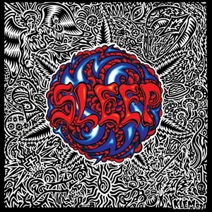 SLEEP / スリープ / SLEEP'S HOLY MOUNTAIN
