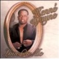 KENNE' WAYNE / ケネ・ウェイン / LOVE ON ME