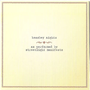 STREETLIGHT MANIFESTO / ストリートライトマニフェスト / KEASBEY NIGHTS