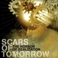 SCARS OF TOMORROW / スカーズオブトゥモロー / HORROR OF REALIZATION