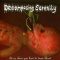 DECOMPOSING SERENITY / LET US SHOW YOU HOW TO DRAW BLOOD