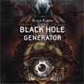 BLACK HOLE GENERATOR / BLACK KARMA